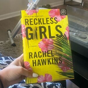 Reckless Girls - Rachel Hawkins